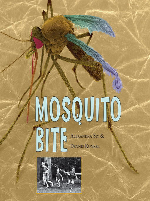 Title details for Mosquito Bite by Alexandra Siy - Available